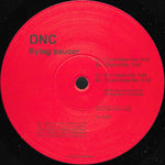 DNC : Flying Saucer (12")