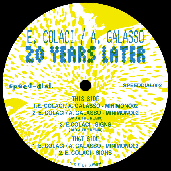 E. Colaci* / A. Galasso* : 20 Years Later EP (inc. Jad & The Remixes) (12")