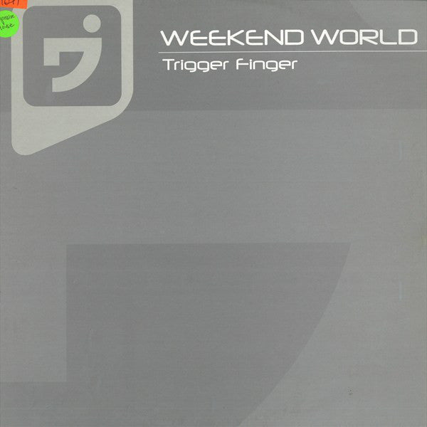 Weekend World : Trigger Finger (12")