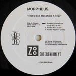 Morpheus : That's Evil Man (Take A Trip) (12")