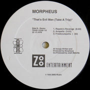 Morpheus : That's Evil Man (Take A Trip) (12")