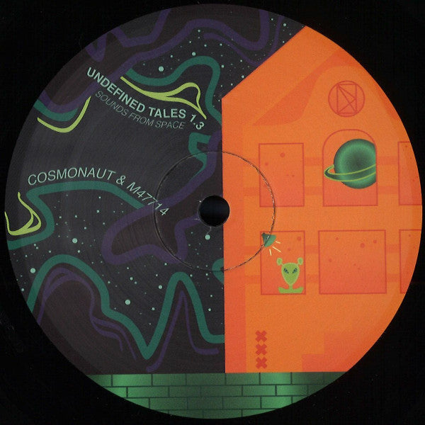 Cosmonaut (14) / M47714 : Undefined Tales 1.3 - Sounds From Space (12")