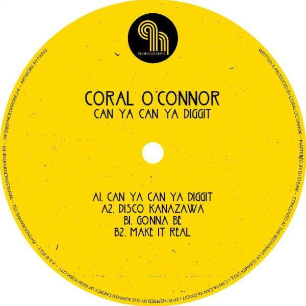 Coral O'Connor : Can Ya Can Ya Diggit (12")