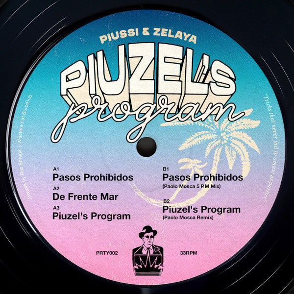 Piussi, Zelaya : Piuzel's Program (12", EP)