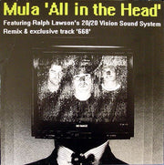 Mula : All In The Head (12")