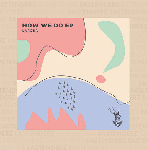 Larosa : How We Do EP (12", EP)