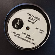 Funk E + Narcis* Presents Naf Naf (2) : Fara Zahar EP (Part 2) (12", EP)