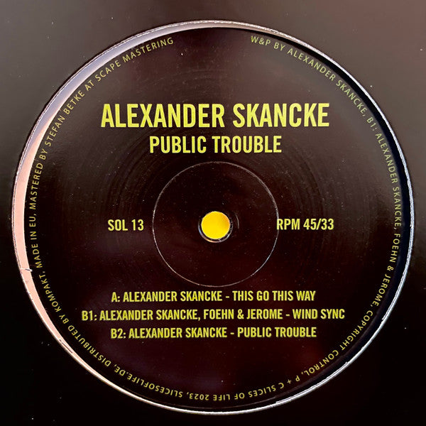 Alexander Skancke, Foehn & Jerome : Public Trouble (12", EP)