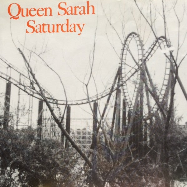 Queen Sarah Saturday : Wasting Time (7", Whi)