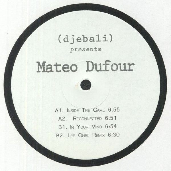 Mateo Dufour : Inside The Game EP (12", EP)