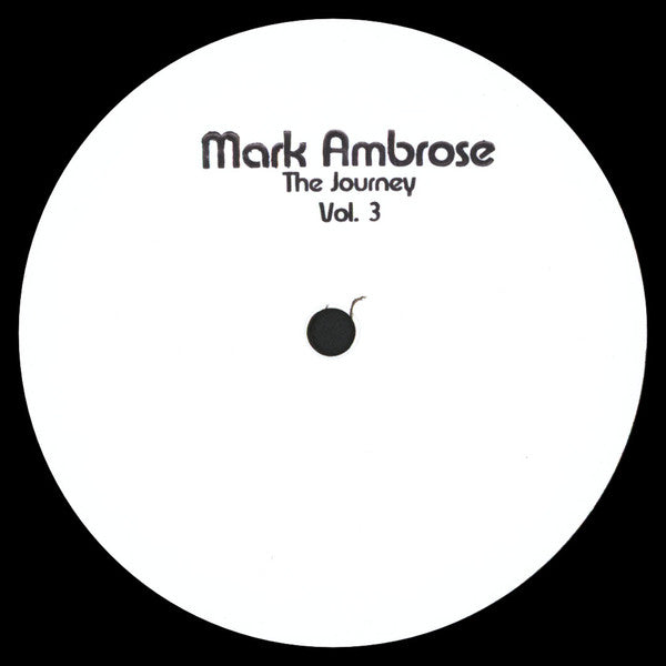 Mark Ambrose : The Journey Vol.3 (12", Comp)