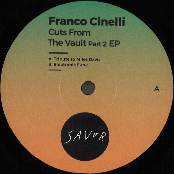 Franco Cinelli : Cuts From The Vault Part 2 EP (12", EP)