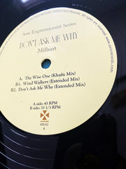 Millsart : Don't Ask Me Why (12")