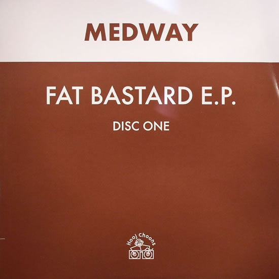 Medway : Fat Bastard E.P. (Disc One) (12", EP, One)
