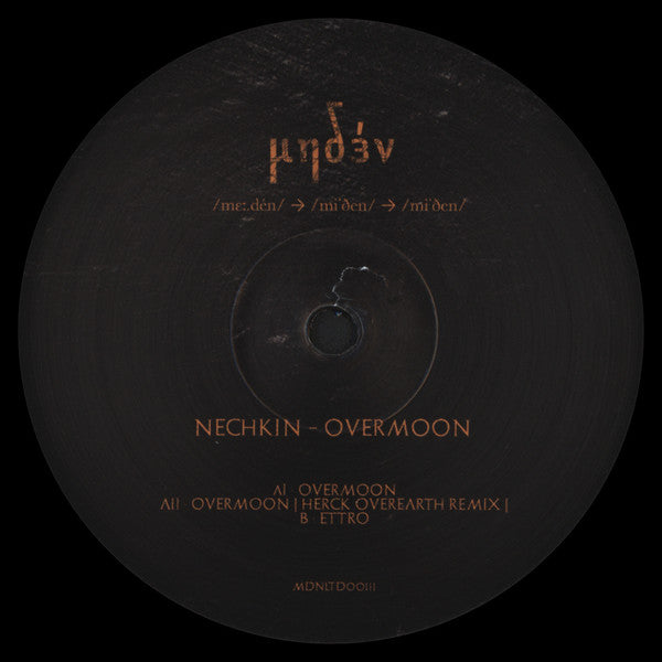 Nechkin : Overmoon (12")