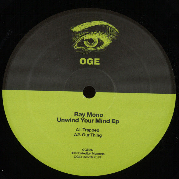 Ray Mono : Unwind Your Mind Ep (12", EP)