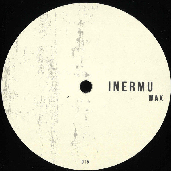 Daniel Meister : Inermu Wax 015 (12")