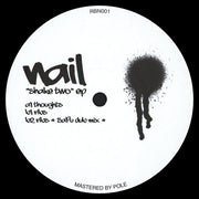 Nail* : Shake Two EP (12", EP)