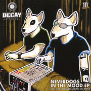 Neverdogs : In The Mood Ep (12", EP)