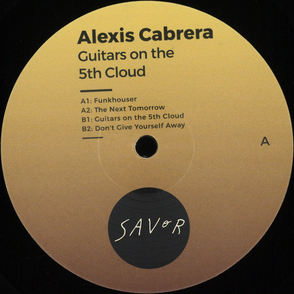Alexis Cabrera : Guitars On The 5th Cloud (12")