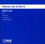 Sharam Jey & Nick K.* : Don't Lie (12")