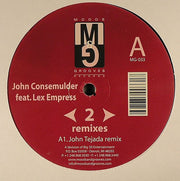 John Consemulder Feat. Lex Empress : Rewind To Start (Remixes) (12")