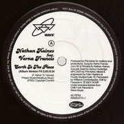 Nathan Haines Featuring Verna Francis : Earth Is The Place (12")