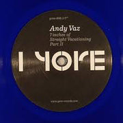Andy Vaz : 7inches Of Straight Vacationing Part II (7", Tra)