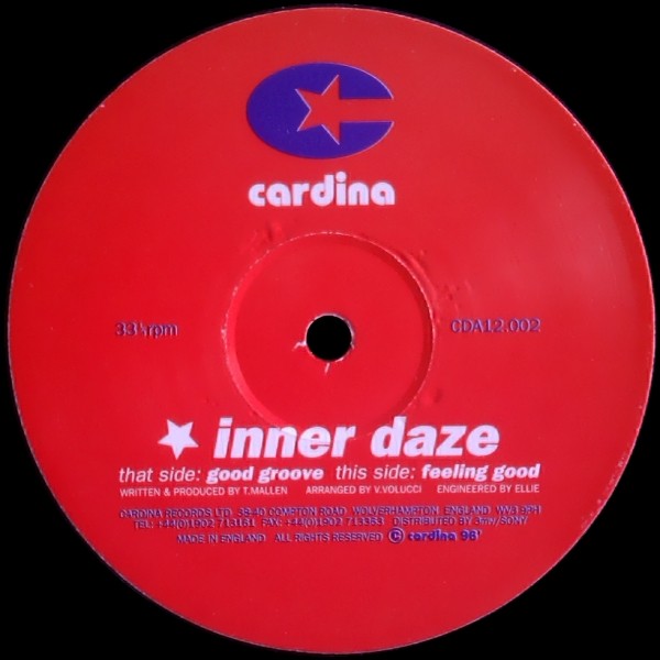 Inner Daze : Good Groove / Feeling Good (12")