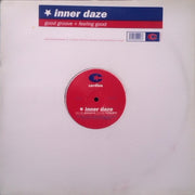 Inner Daze : Good Groove / Feeling Good (12")