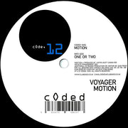 Voyager : Motion / One Or Two (12")