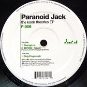 Paranoid Jack : The Kook Theories EP (12", EP)