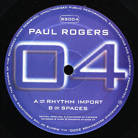 Paul Rogers : Rhythm Import / Spaces (12")