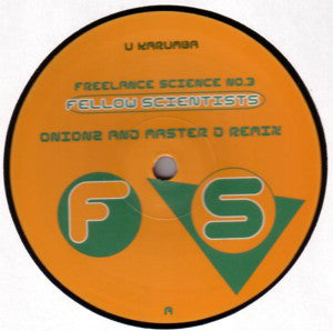 Freelance Science : U Karumba / I Karumba (Remixes) (12")