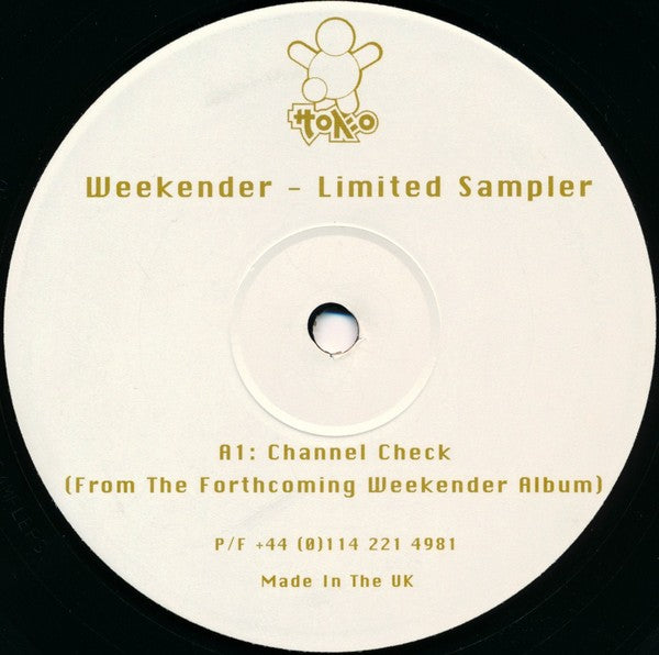 Weekender : The Unreleased Dubs (Limited Sampler) (12")