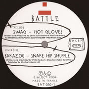 Swag vs Bakazou : Hot Gloves / Snake Hip Shuffle (12")