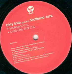 Dirty Sole : Skattered Jazz (12")
