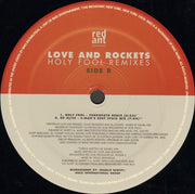 Love And Rockets : Holy Fool (Remixes) (12")