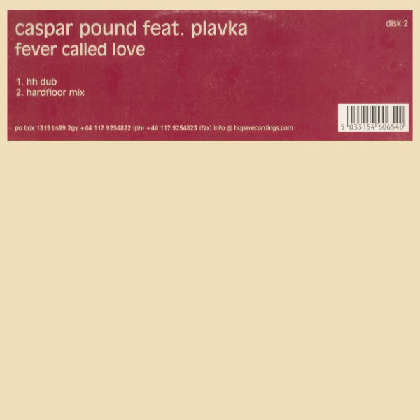 Caspar Pound Feat. Plavka : Fever Called Love (Disk 2) (12")