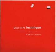 Technique : You + Me (12")
