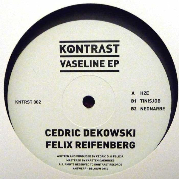 Cédric Dekowski & Felix Reifenberg : Vaseline EP (12", EP)