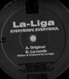 La Liga : Everybody, Everysoul (12")