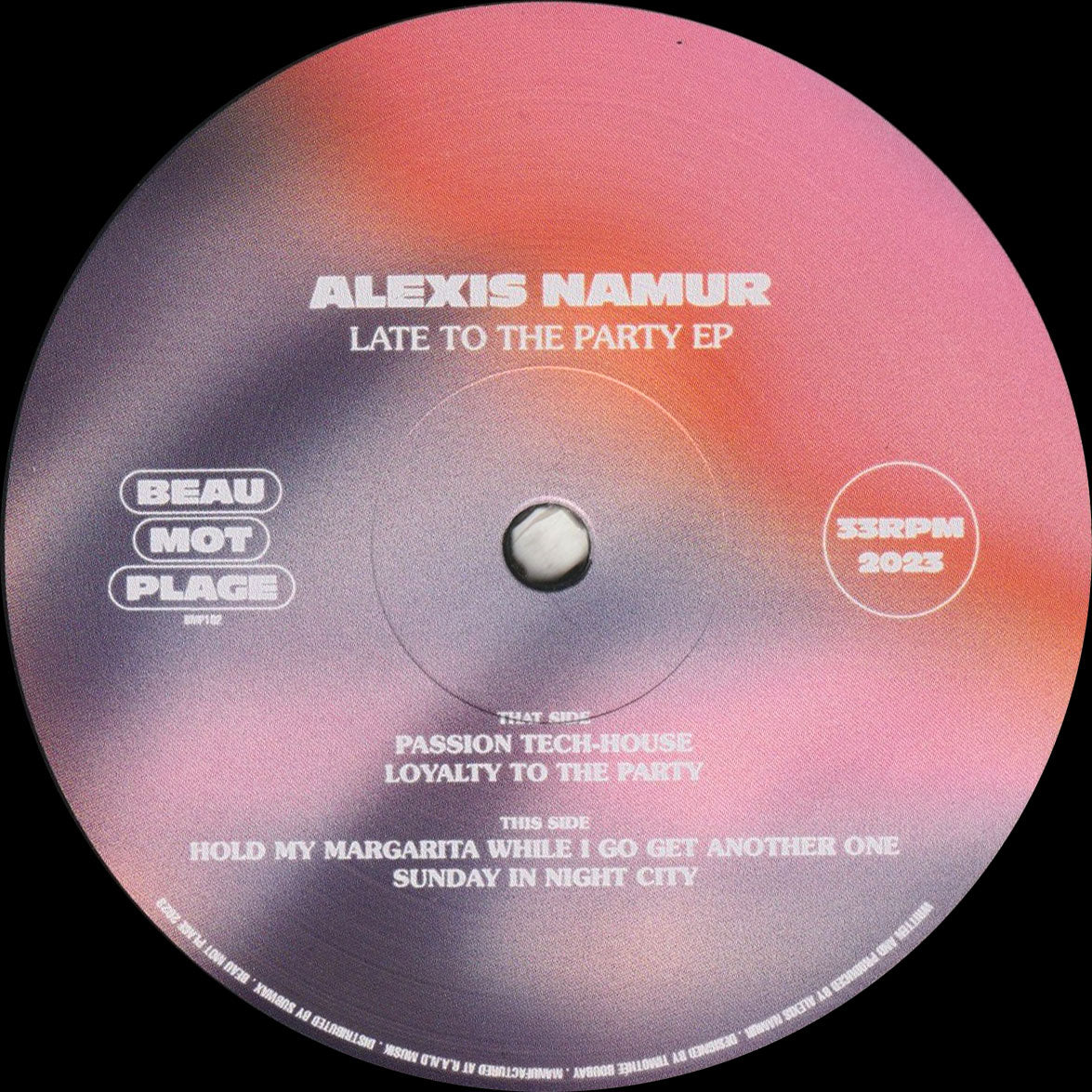 Alexis Namur - Late To The Party EP (Beau Mot Plage) (M)