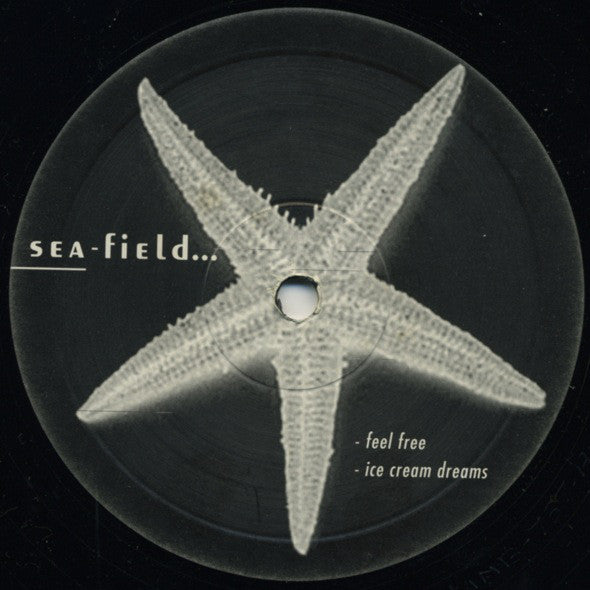 Seafield : Feel Free / Ice Cream Dreams (12")