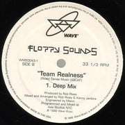 Floppy Sounds : Team Realness (12")