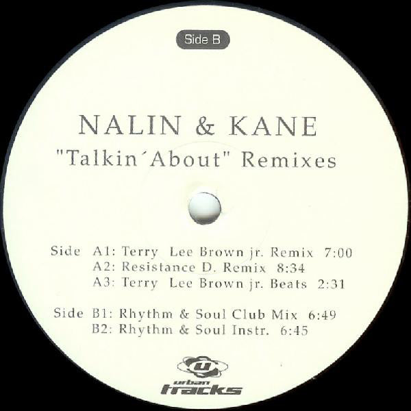 Nalin & Kane : Talkin' About (Remixes) (12")