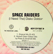 Space Raiders : (I Need The) Disko Doktor (12", Promo)
